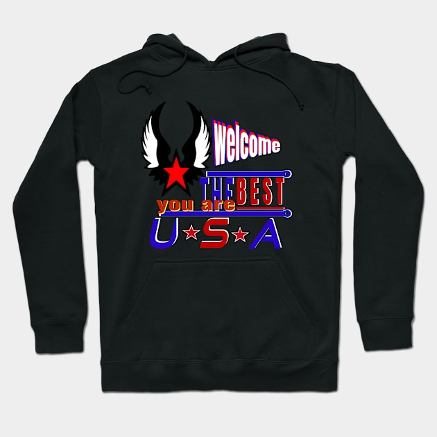 You are the best welcome in the USA-White wings design Hoodie by Top-you